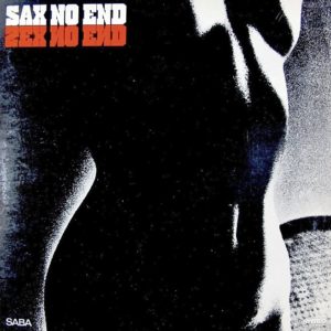 《Jazz名盤》Sax No End/The Kenny Clarke Francy Boland Big Band