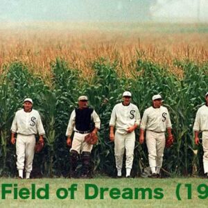 《感想！》フィールド・オブ・ドリームス（1989）信念を持つ男を描いた！