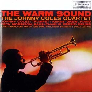 《今日のJazz》Johnny Coles / The Warm Sound (EPIC)