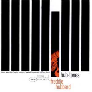 　《Jazz名盤》 Hub-Tones / Freddie Hubbard