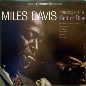 Kind of Blue – Miles Davis（1959）　